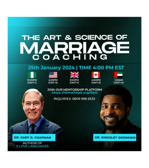 The Art and Science of Marriage Coaching: Insights from Dr. Kingsley Okonkwo and Dr. Gary Chapman